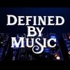 Defined by Music
