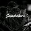 J A G A D B A T H A R A