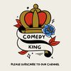 Comedy king 👑