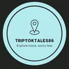 triptoktales86