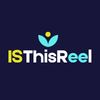 ISThisReel