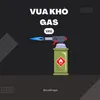 Vua Khò Gas
