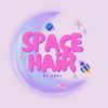 Spacehair.byAbby