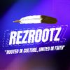 Rez Rootz