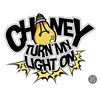 chaneyturnmylighton