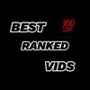 Ranked Vids 💯