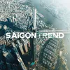 Sài Gòn Trend