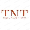 trollnewstiktok