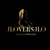 JLo Lover (Jloversjlo)