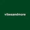 vibesandmore23