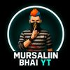 mursalin.bhai.yt