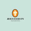 JESUS SAVES TV