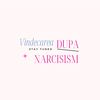 vindecareadupanarcisism