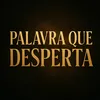 palavraquedesperta2