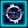 Dream Big Studio