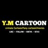 🇴Y.M CARTOONS🇴