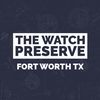The Watch Preserve