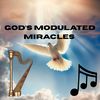 godsmodulatedmiracles