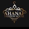 AHANAF FASHION HOUSE