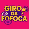 giro_dafofoca