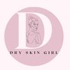 thedryskingirl