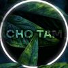 che_tam_production