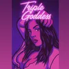 _triplegoddess_