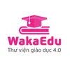 WakaEdu Thư viện Giáo dục 4.0