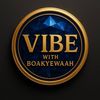 vibewithboakyewaa