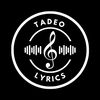 Tadeo Lyrics