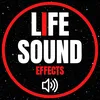 Life Sound Effects