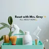 resetwithmrsgrey