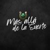 Más allá de la Suerte 🍀