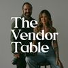 The Vendor Table