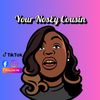 yournoseycousin