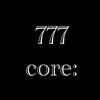 777 core: