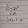 btsbudaktaksekolah