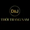 D&J THOI TRANG NAM CAO CAP