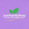 justhairbyroxy