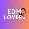 EDM Lovers