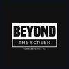 BEYOND THE SCREEN TV