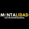 M€NTALIDAD EXTRAORDINARIA