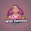 With Dennise.