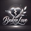 Broken Love