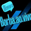borbaaovivo