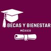 Becas y Bienestar en México