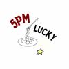 5PM LUCKY