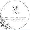 maison.de.glow