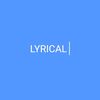 lyricaldeekhay