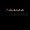 🫡M_A_Z_I_K_A🔥